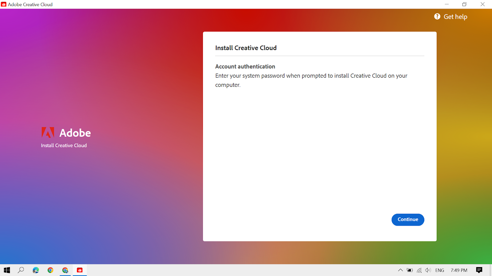 Cửa sổ Adobe Creative Cloud xuất hiện, click “Continue” 
